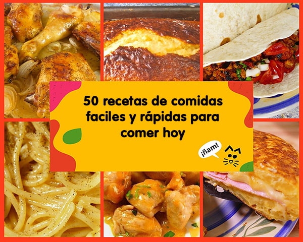 🍽 50 recetas de comidas RAPIDAS y FACILES de hacer